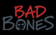 bad bones